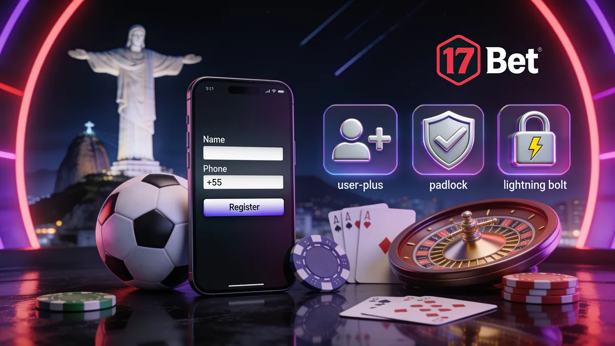 17 bet no Brasil — Condições para se cadastrar